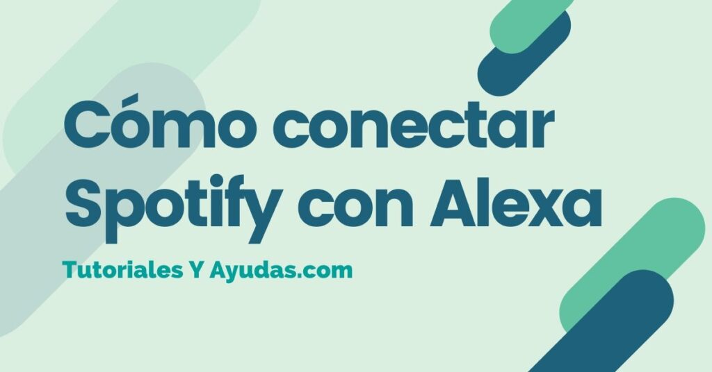 Cómo conectar Spotify con Alexa