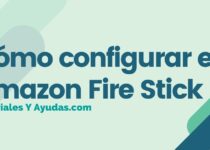 Cómo configurar el Amazon Fire Stick